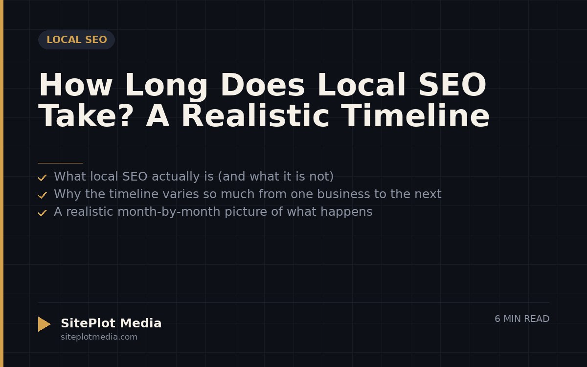 How Long Does Local SEO Take? A Realistic Timeline