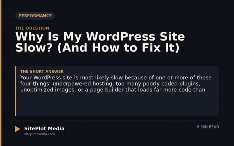Why Is My WordPress Site Slow? (And How to Fix It)