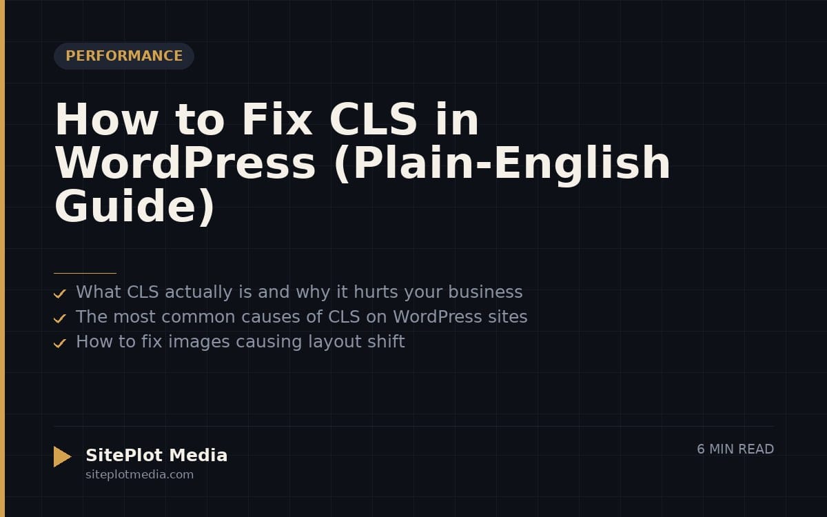 How to Fix CLS in WordPress (Plain-English Guide)